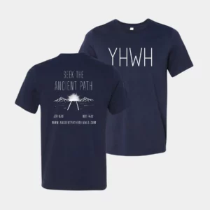 YHWH Ancient Path Revivals T-Shirt